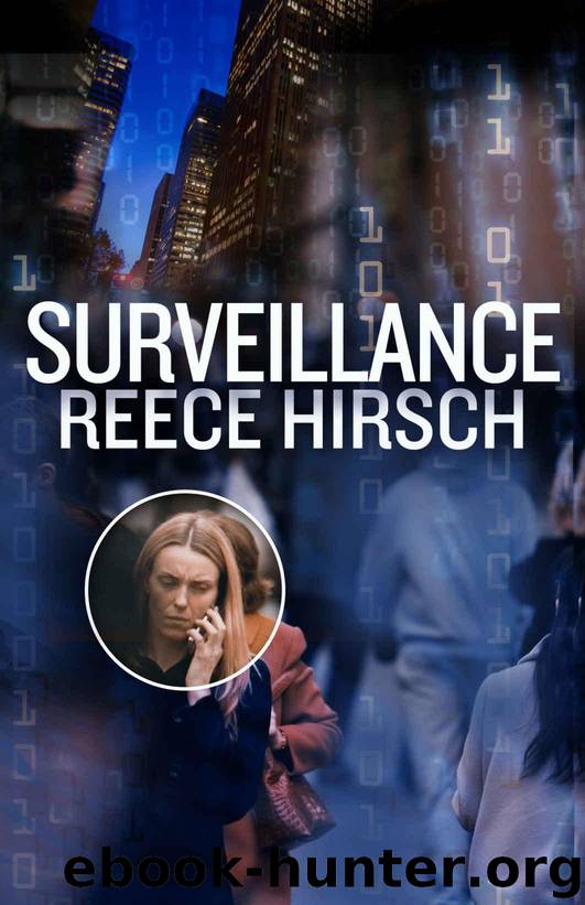 Surveillance (A Chris Bruen Novel Book 3) by Hirsch Reece
