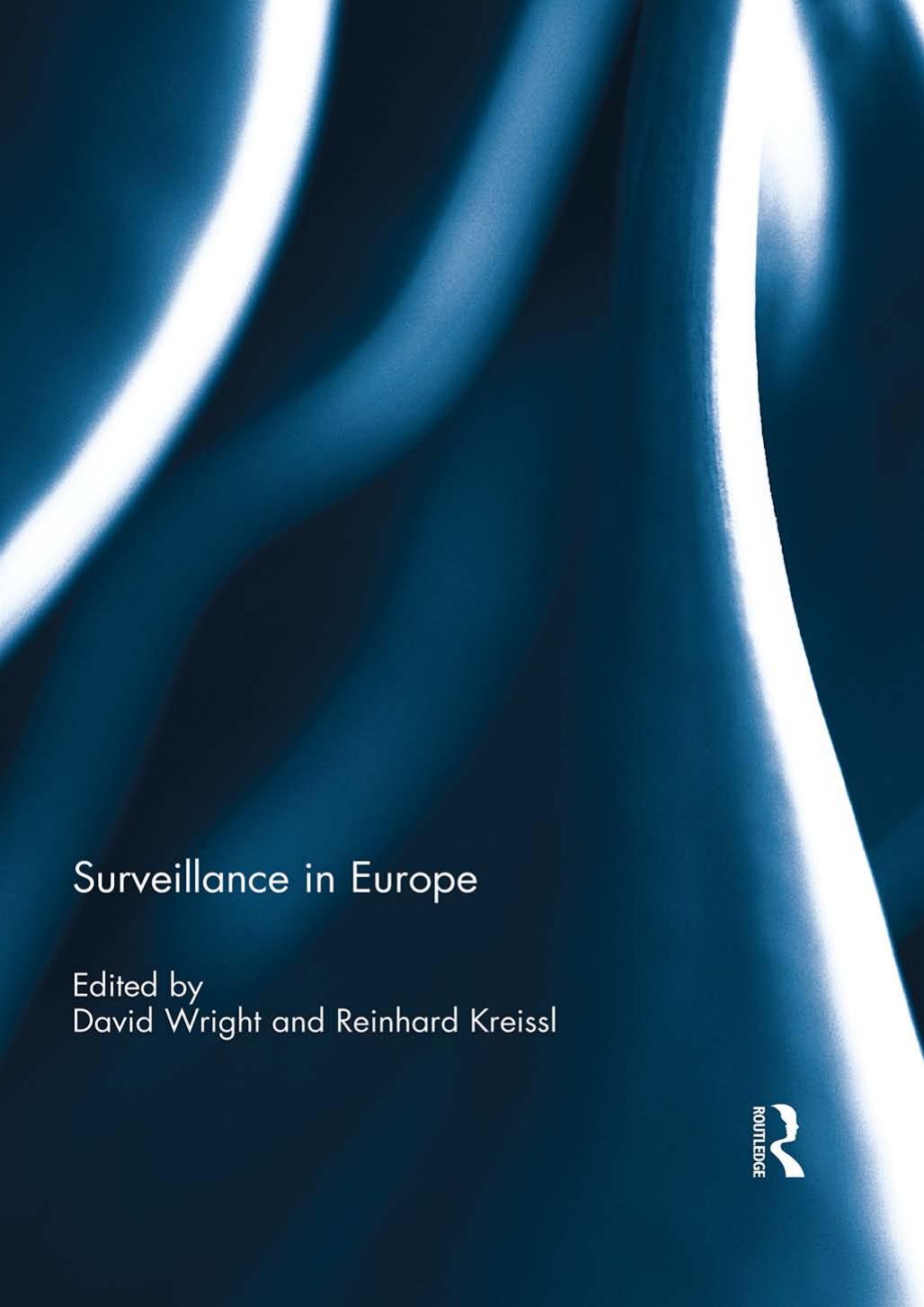 Surveillance In Europe by David Wright Reinhard Kreissl