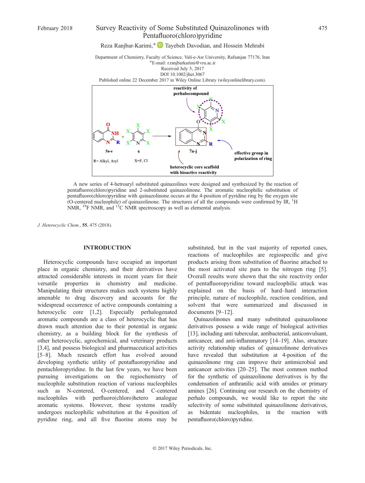 Survey Reactivity of Some Substituted Quinazolinones with Pentafluoro(chloro)pyridine by Reza Ranjbar-Karimi Tayebeh Davodian Hossein Mehrabi