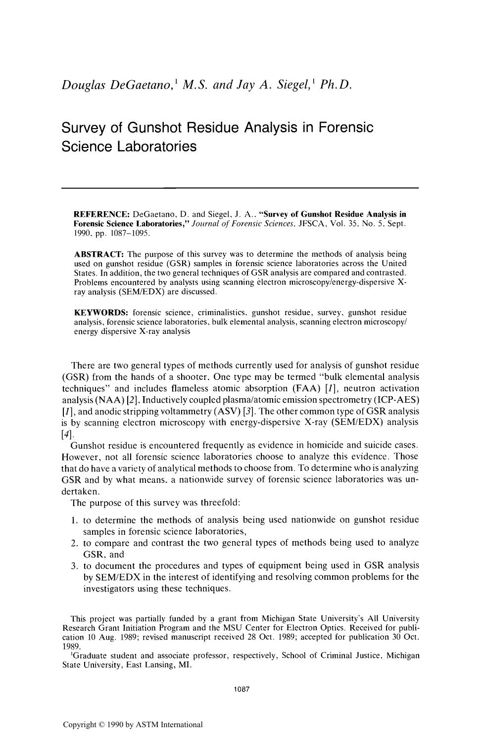 Survey of Gunshot Residue Analysis in Forensic Science Laboratories by DeGaetano D Siegel JA