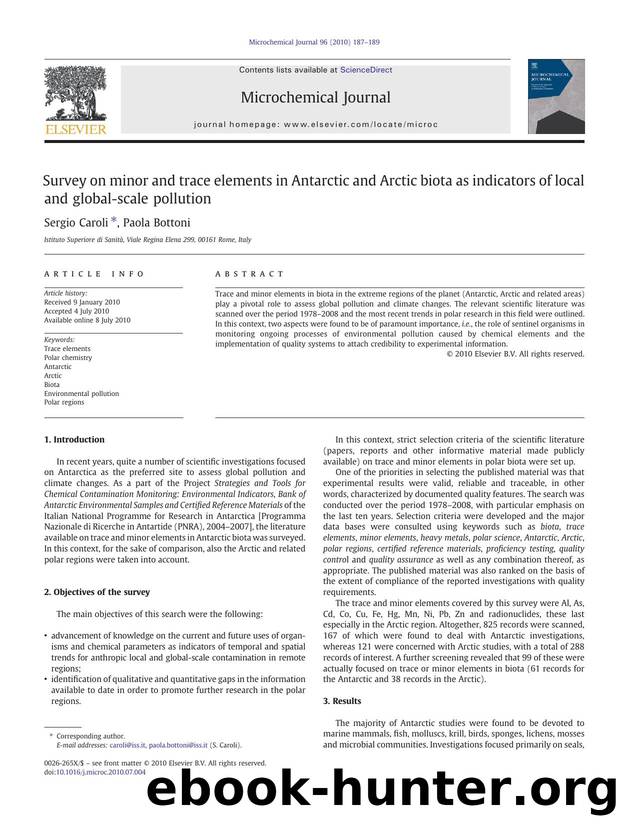 Survey on minor and trace elements in Antarctic and Arctic biota as indicators of local and global-scale pollution by Sergio Caroli & Paola Bottoni