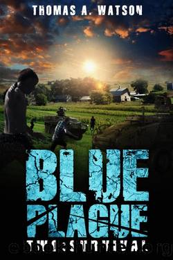 Survival (Blue Plague Book 2) by Thomas A. Watson