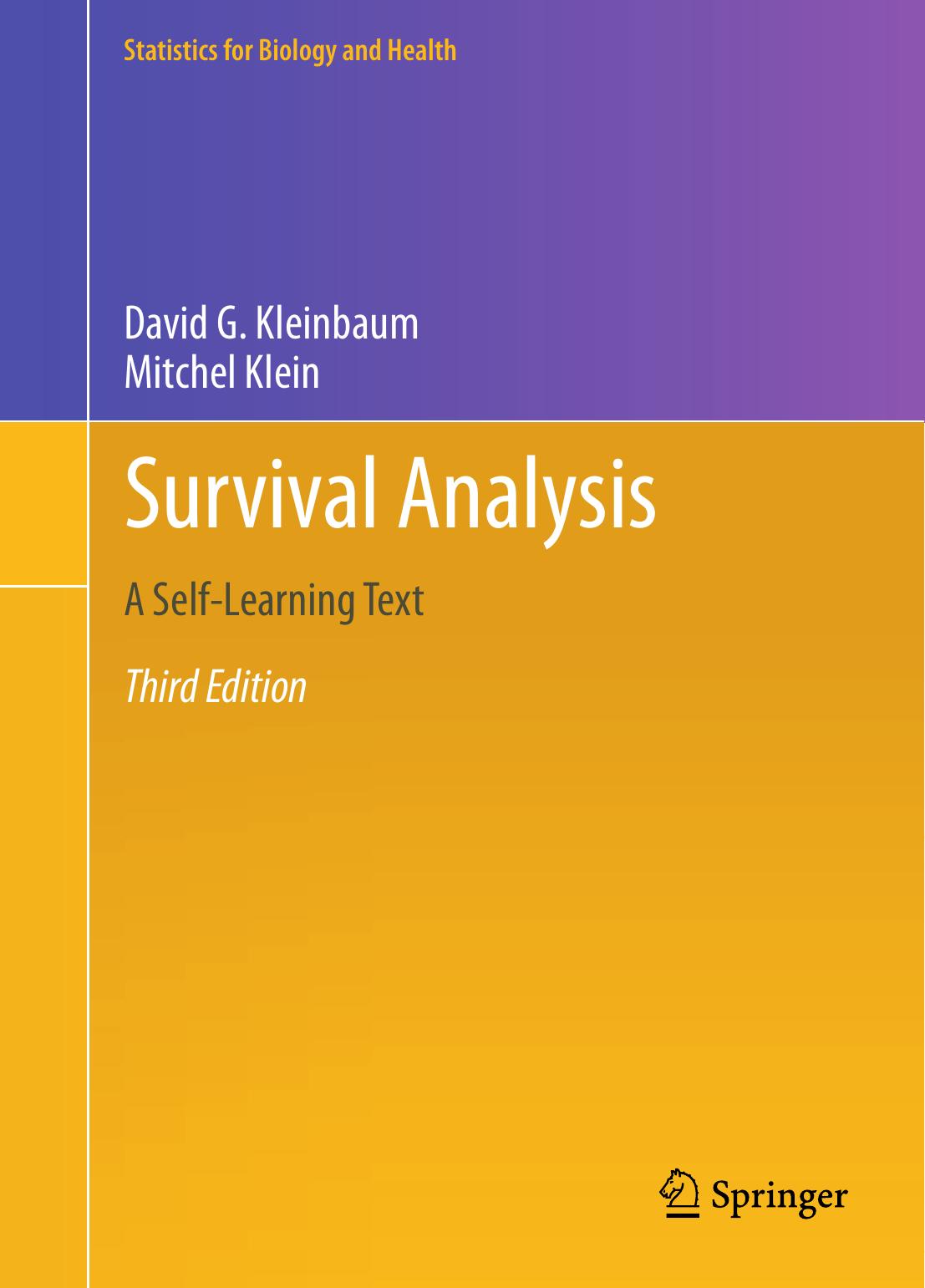 Survival Analysis by David G. Kleinbaum & Mitchel Klein