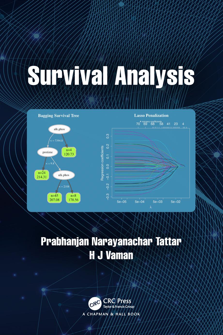 Survival Analysis by Prabhanjan Narayanachar Tattar & H. J. Vaman