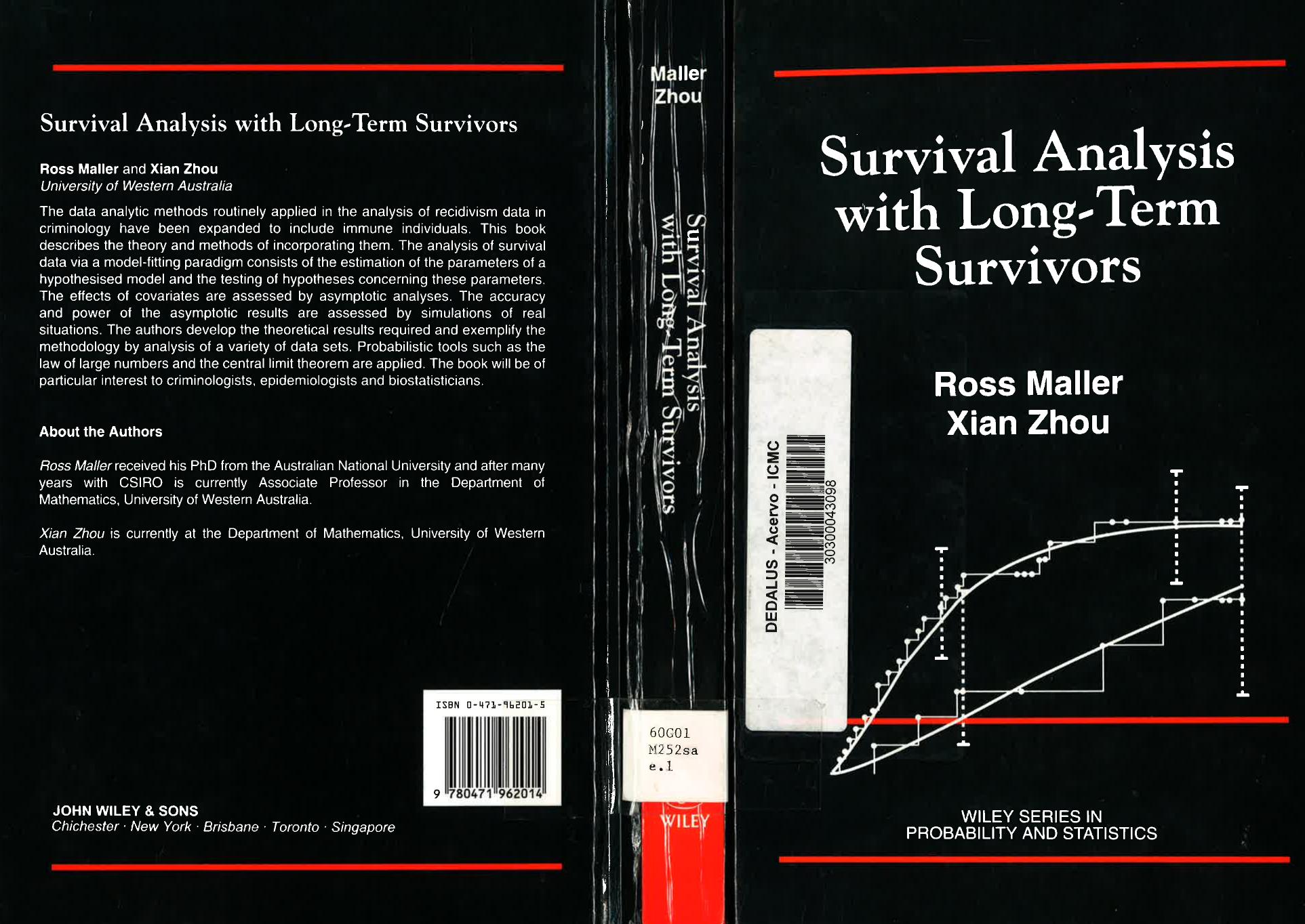 Survival Analysis with Long-Term Survivors by Ross A. Maller; Xian Zhou