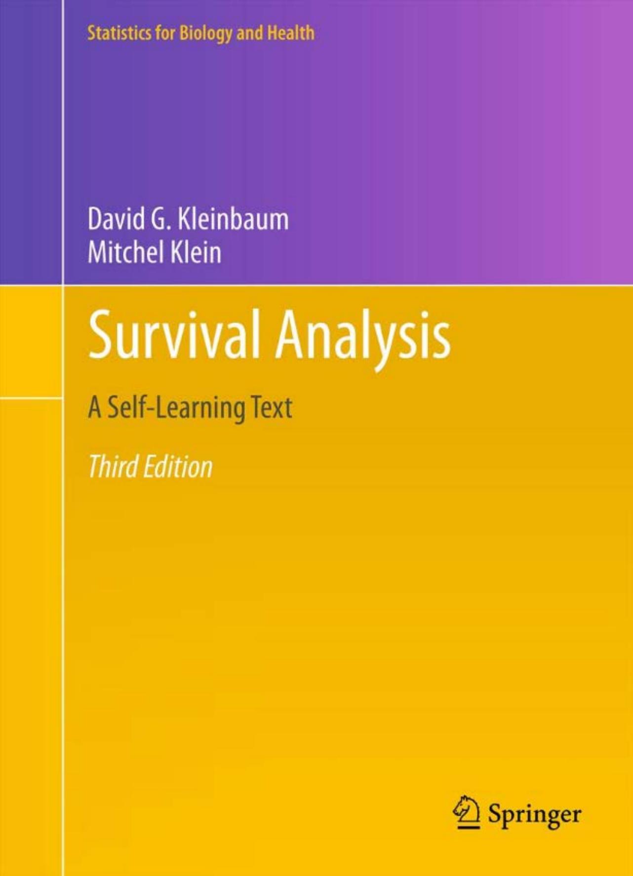Survival Analysis: A Self-Learning Text, Third Edition by David G. Kleinbaum