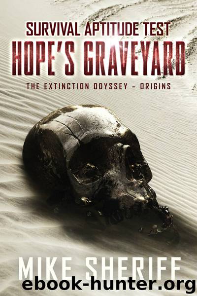 Survival Aptitude Test_Hope's Graveyard by Mike Sheriff