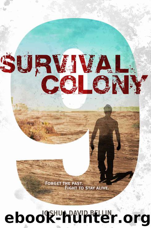 Survival Colony 9 by Joshua David Bellin