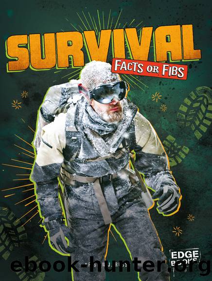 Survival Facts or Fibs by Kristin J Russo