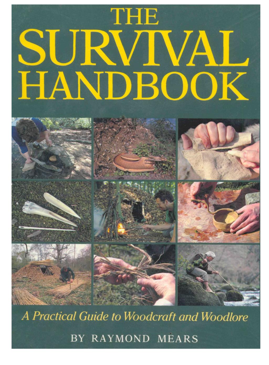 Survival Handbook Raymond Mears by Unknown