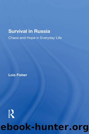 Survival In Russia by Lois Fisher