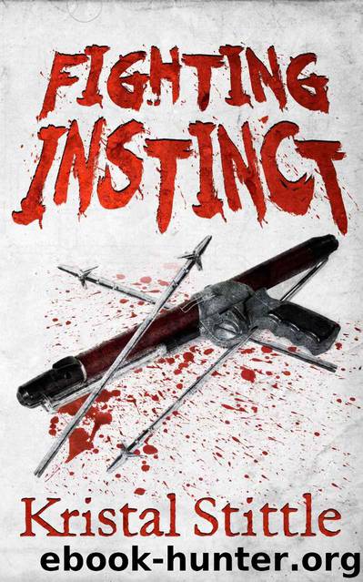 Survival Instinct (Book 3): Fighting Instinct by Stittle Kristal