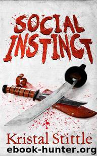 Survival Instinct (Book 5): Social Instinct by Stittle Kristal