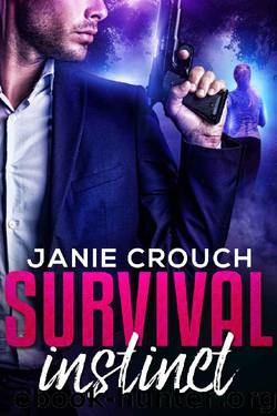 Survival Instinct (Instinct Series) by Janie Crouch