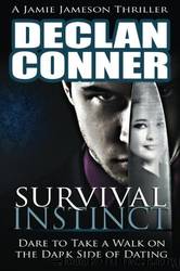 Survival Instinct by Declan Conner