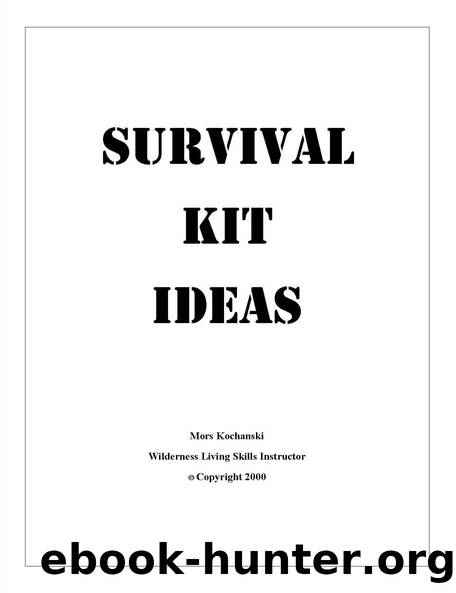 Survival Kit Ideas by Mors Kochanski
