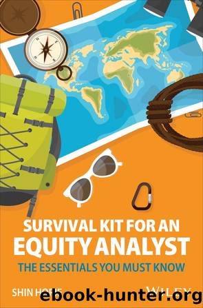 Survival Kit for an Equity Analyst: The Essentials You Must Know by Shin Horie