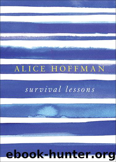 Survival Lessons by Alice Hoffman