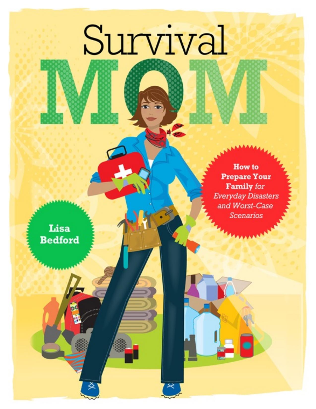 Survival Mom by Lisa Bedford