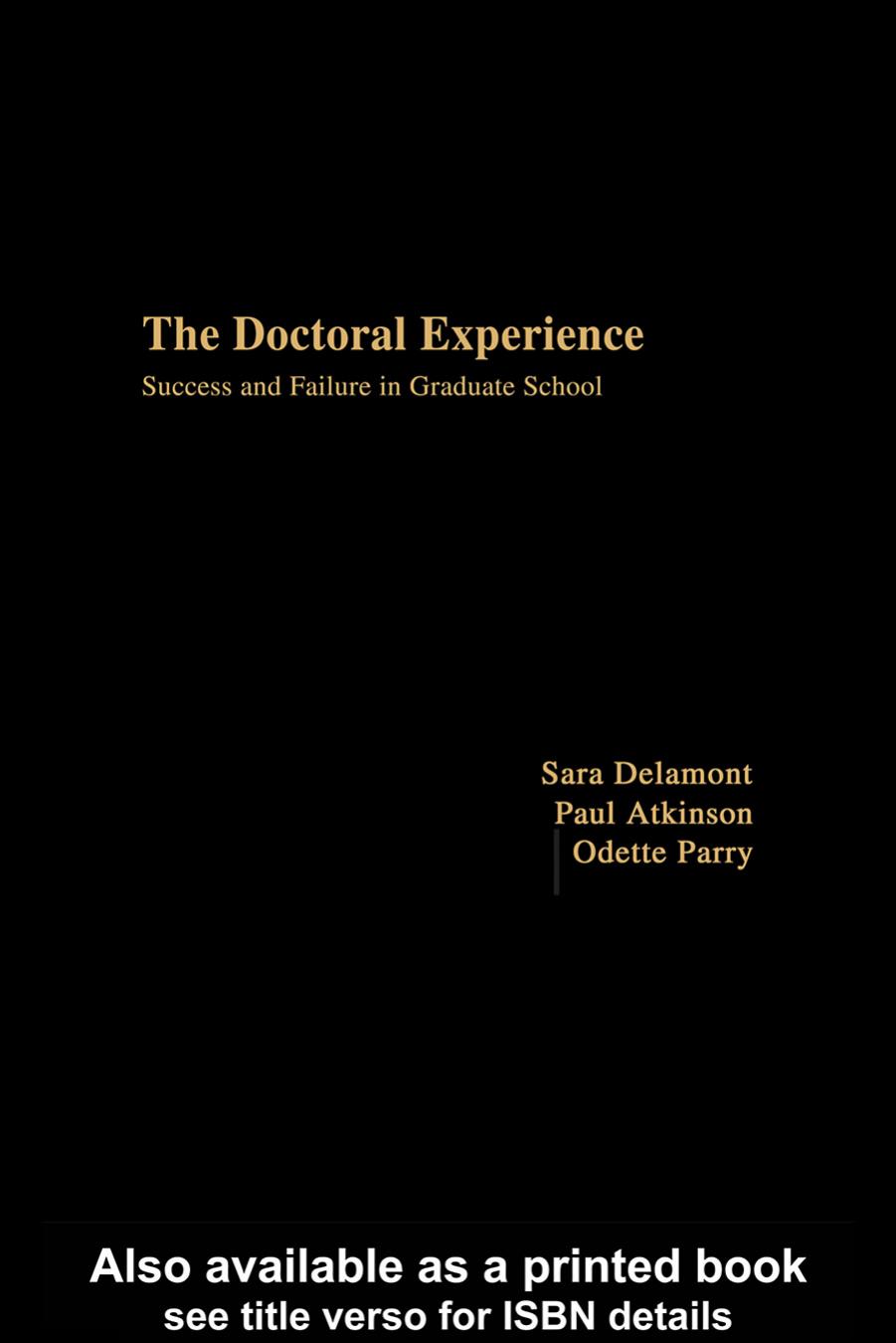 Survival and Success in Graduate School: Disciplines, Disciples and the Doctorate by Paul Atkinson