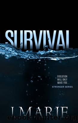 Survival by J Marie