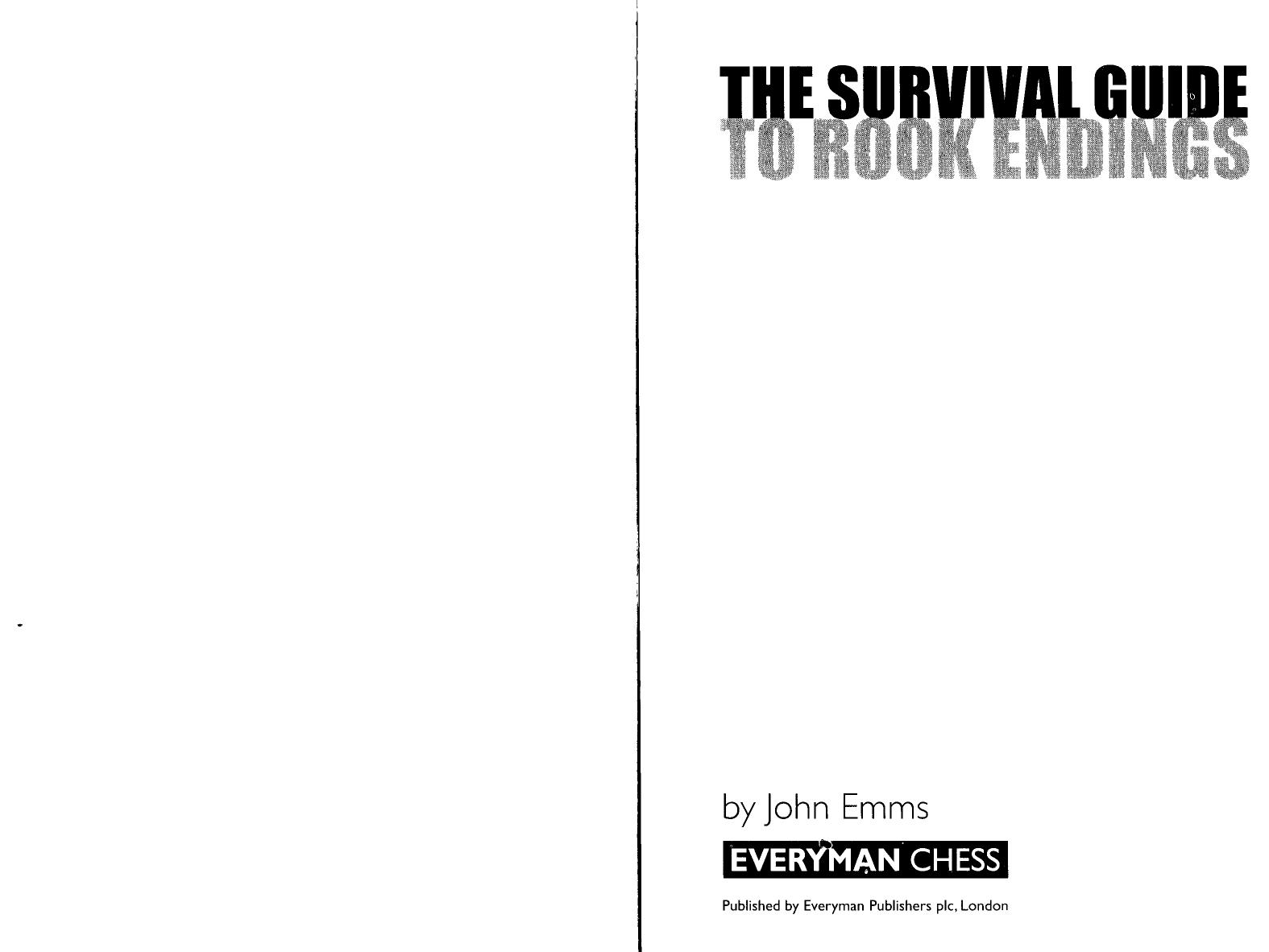 Survival guide to rook endings (scanned by Dendix).djvu by James Jen