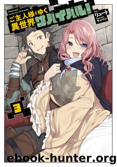 Survival in Another World with My Mistress! - Arc 3 by Ryuto