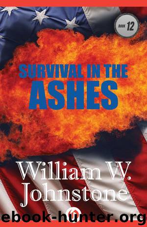 Survival in the Ashes by Johnstone William W