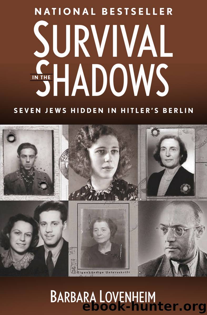 Survival in the Shadows by Barbara Lovenheim