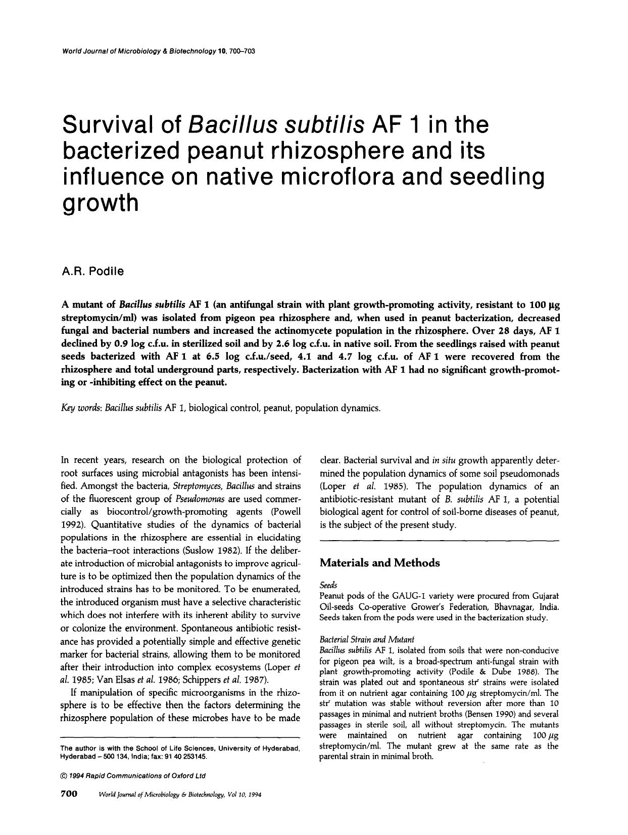 Survival of <Emphasis Type="Italic">Bacillus subtilis<Emphasis> AF 1 in the bacterized peanut rhizosphere and its influence on native microflora and seedling growth by Unknown