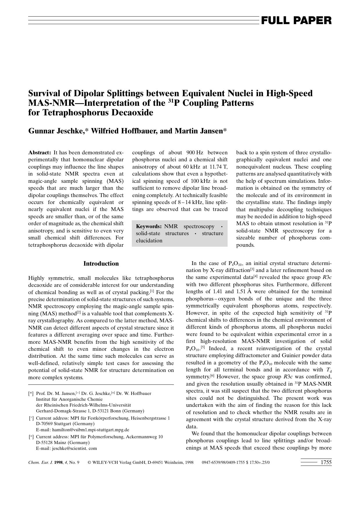 Survival of Dipolar Splittings between Equivalent Nuclei in High-Speed MAS-NMR-Interpretation of the 31P Coupling Patterns for Tetraphosphorus Decaoxide by Unknown