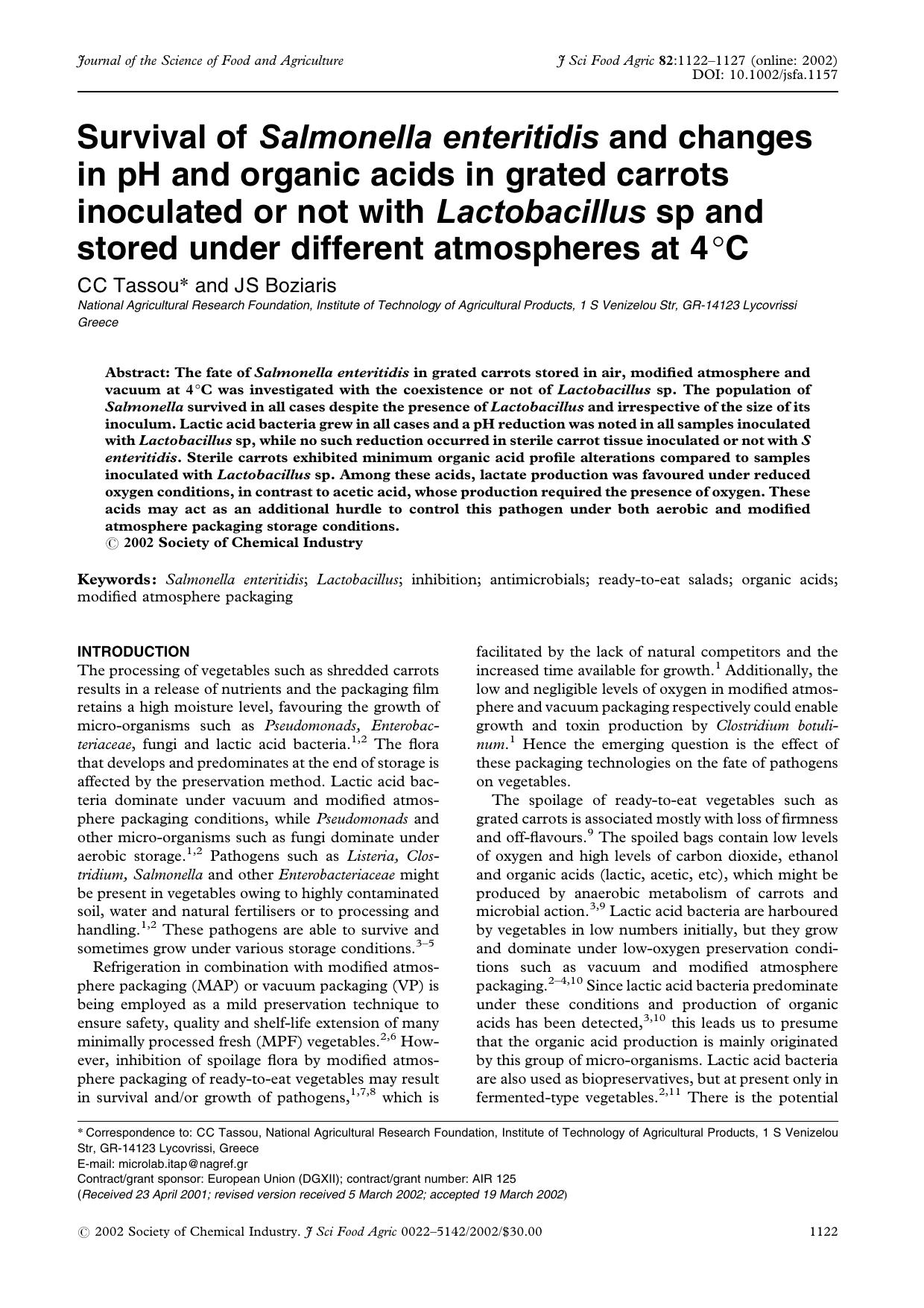 Survival of Salmonella enteritidis and changes in pH and organic acids in grated carrots inoculated or not with Lactobacillus sp and stored under different atmospheres at 4[thinsp]Â°C by Unknown