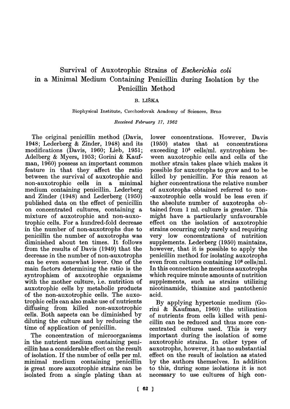 Survival of auxotrophic strains of <Emphasis Type="Italic">Escherichia coli <Emphasis> in a minimal medium containing penicillin during isolation by the penicillin method by Unknown