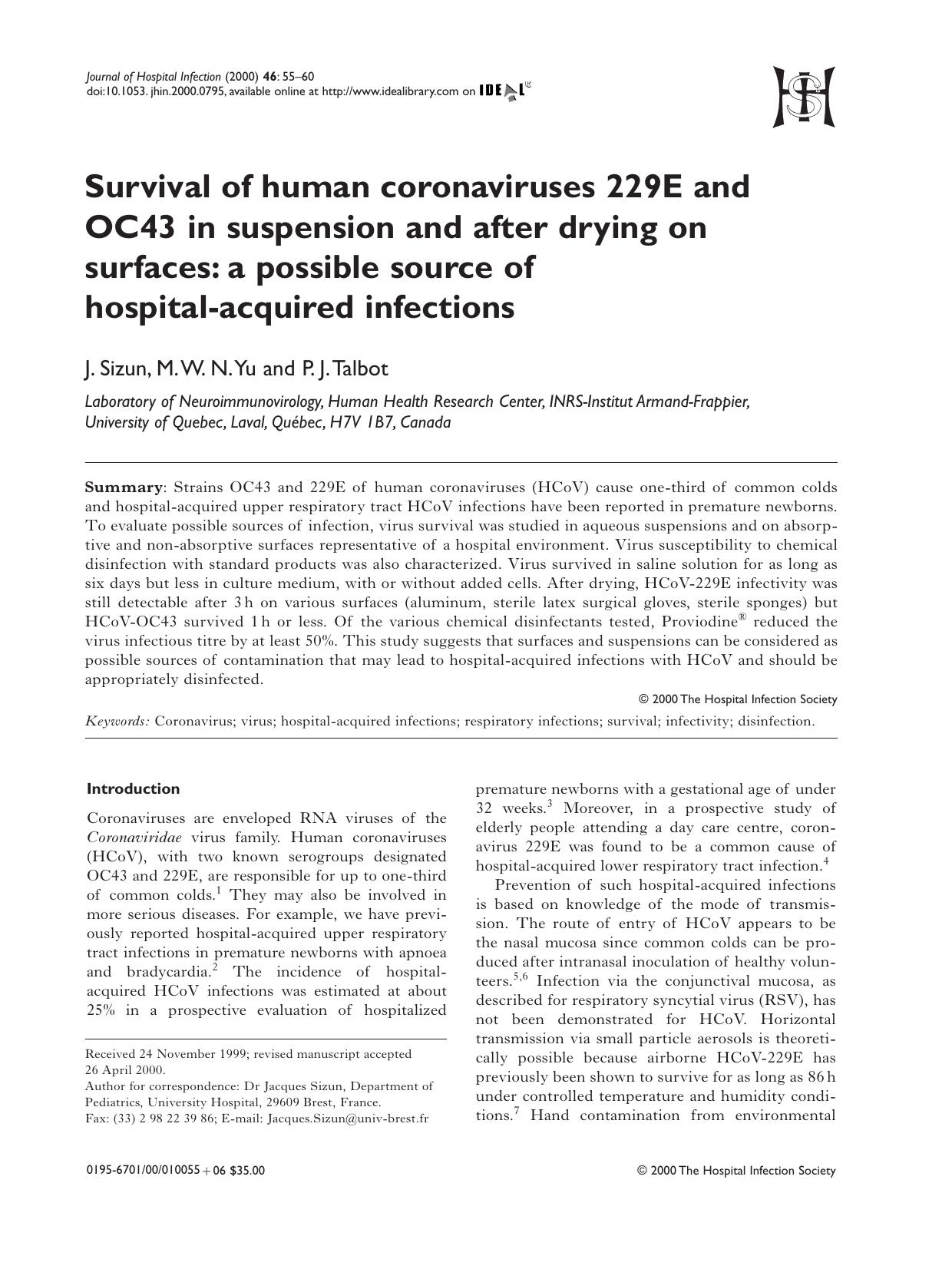 Survival of human coronaviruses 229E and OC43 in suspension and after drying on surfaces: a possible source of hospital-acquired infections by Sizun J. et al