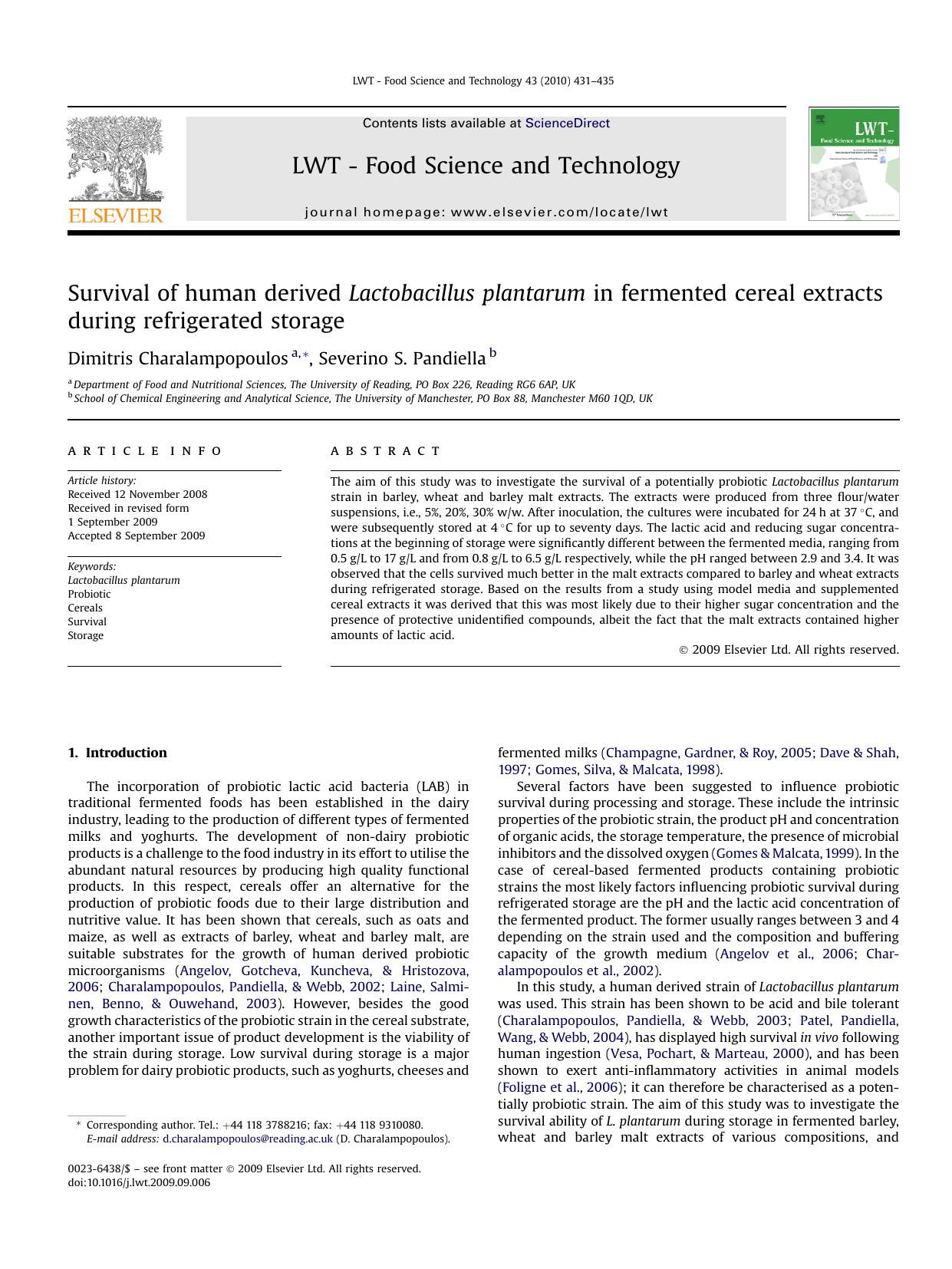 Survival of human derived Lactobacillus plantarum in fermented cereal extracts during refrigerated storage by Dimitris Charalampopoulos; Severino S. Pandiella