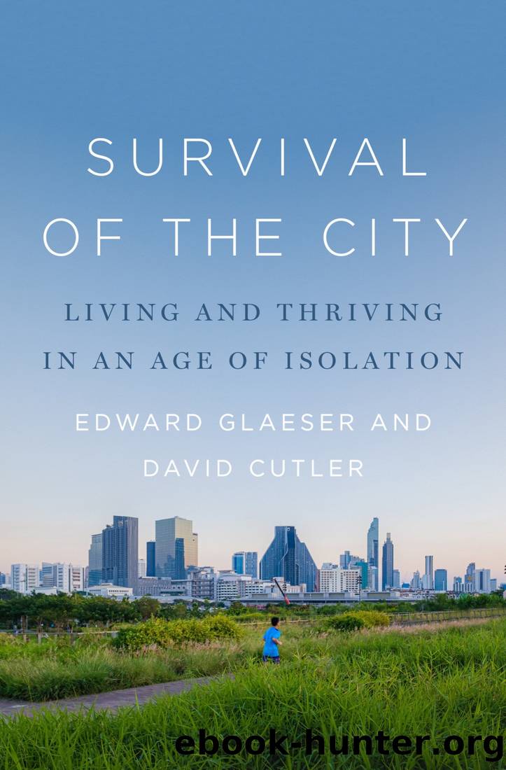 Survival of the City by Edward Glaeser & David Cutler