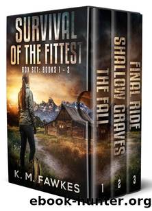 Survival of the Fittest Box Set | Books 1-3 by Fawkes K.M