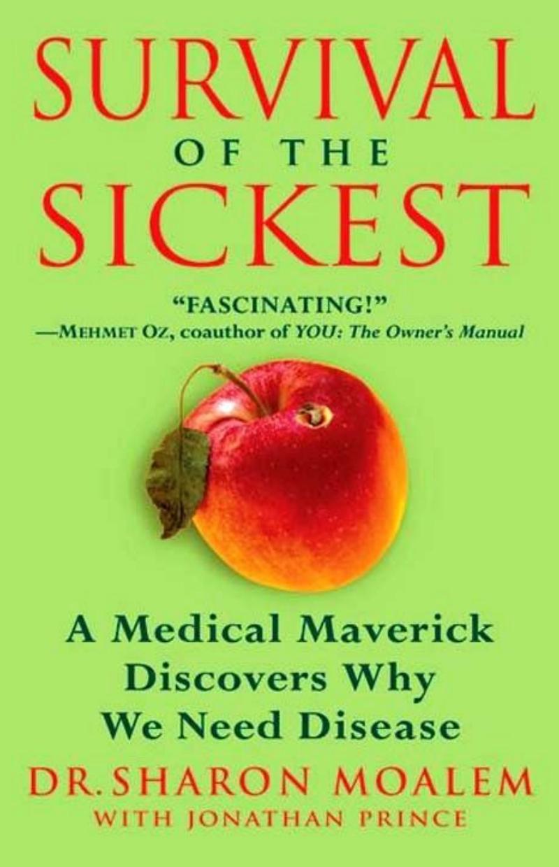 Survival of the Sickest by Unknown