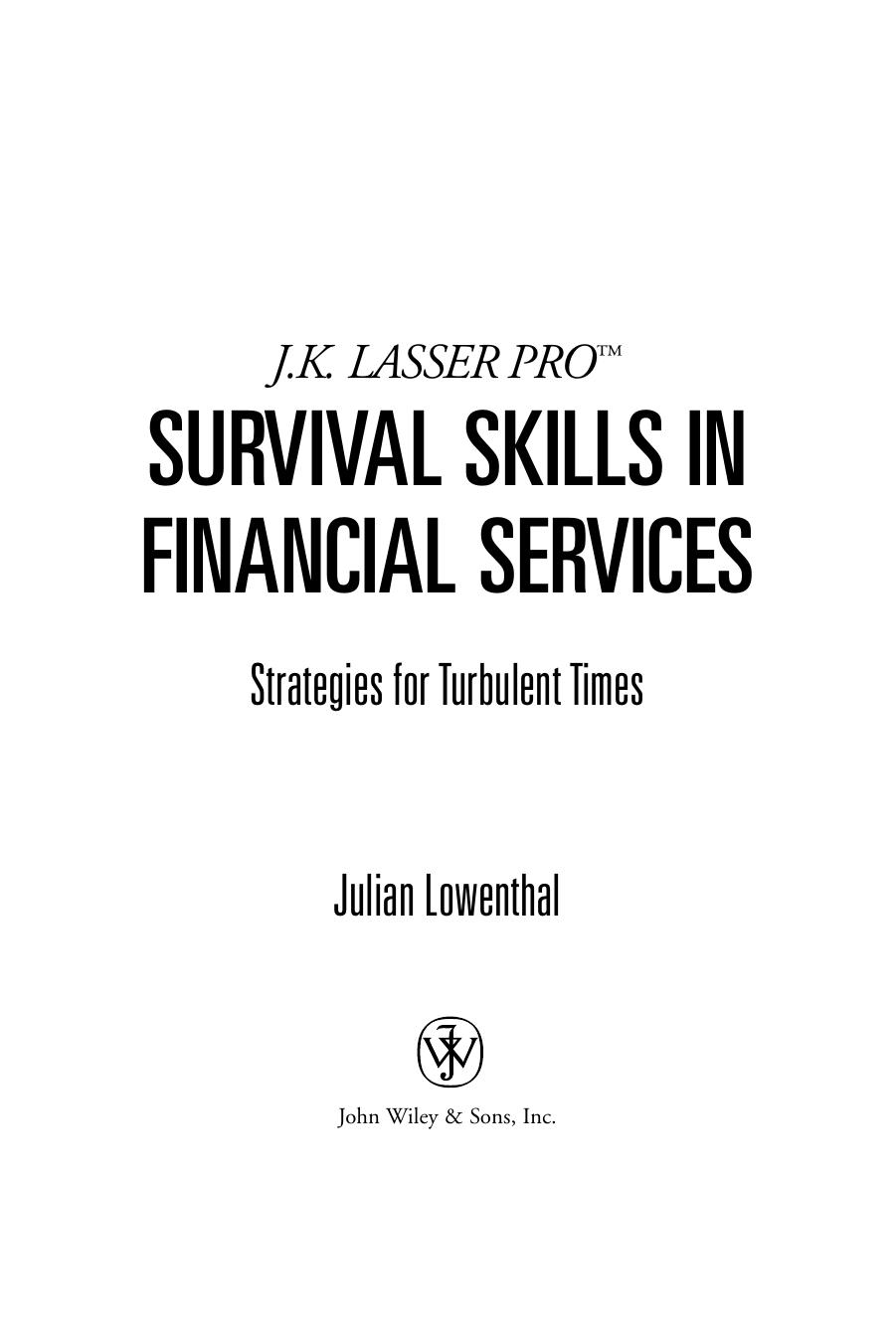 Survival skills in financial services : strategies for turbulent times by Julian Lowenthal