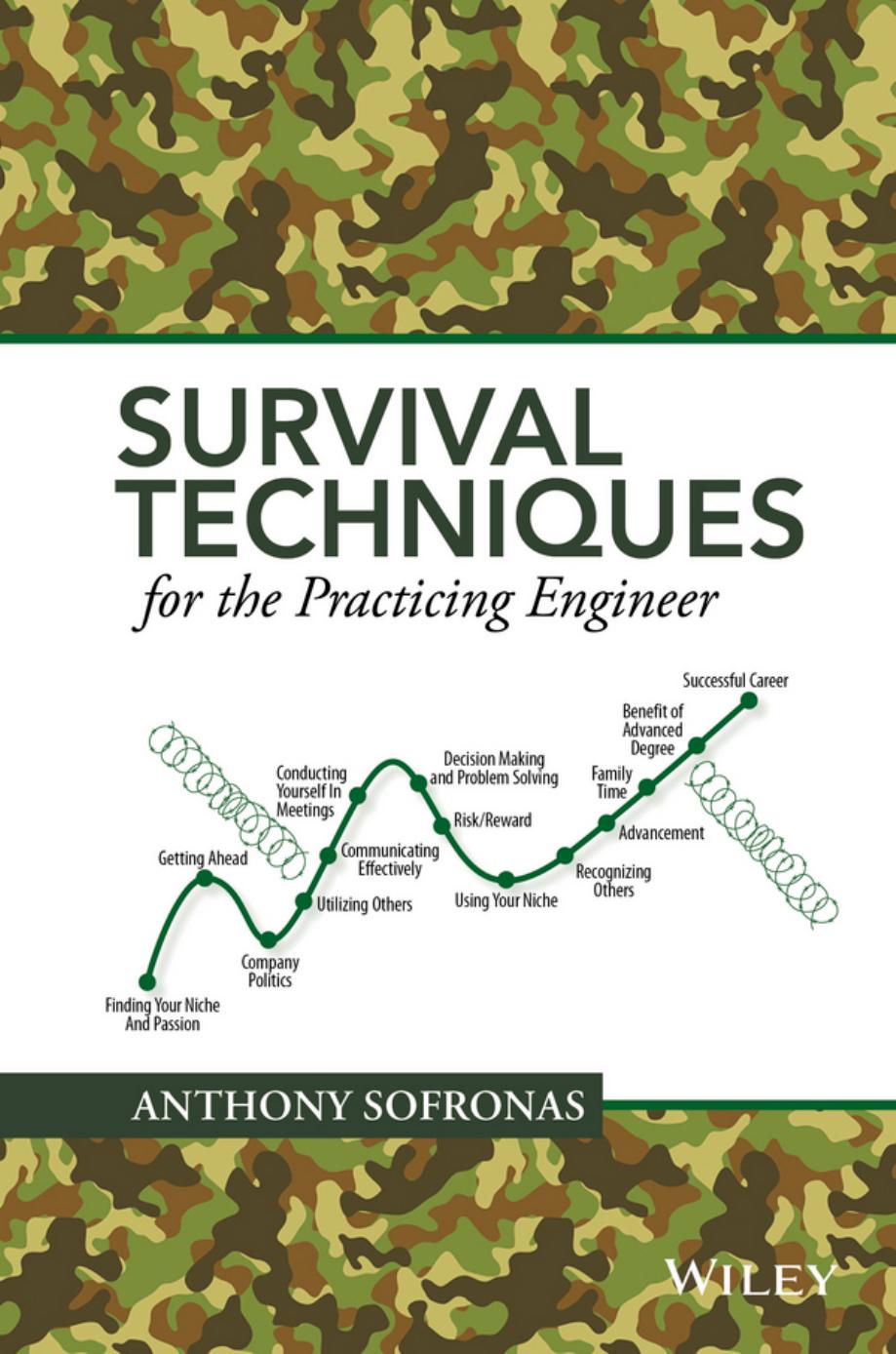 Survival techniques for the practicing engineer by Sofronas Anthony