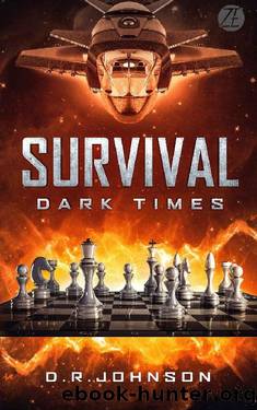 Survival, Dark Times by D. R. Johnson