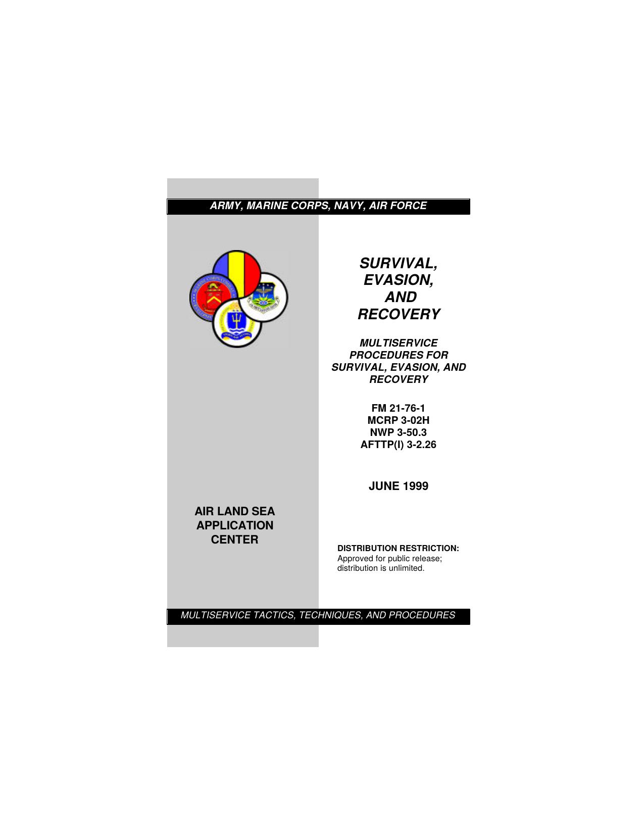 Survival, Evasion and Recovery: Multiservice Procedures For Survival, Evasion, And Recovery by ALSAC