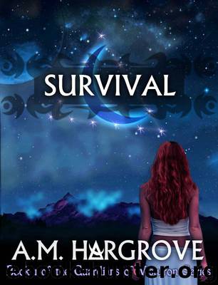 Survival, a YA paranormal romance (Book 1 of The Guardians of Vesturon Series) by A.M. Hargrove