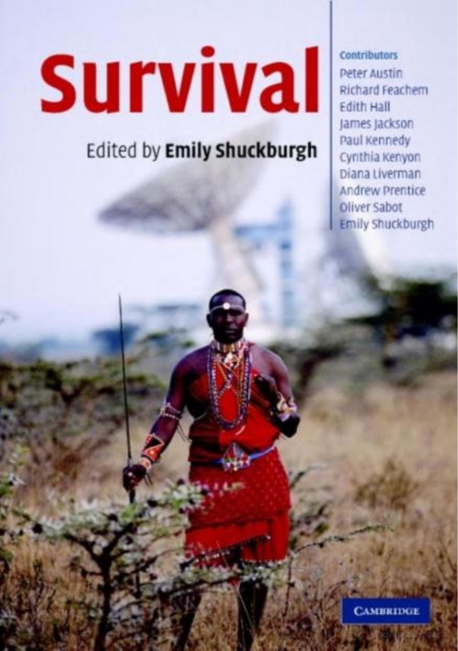 Survival: The Survival of the Human Race (Darwin College Lectures) by Emily Shuckburgh