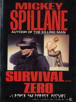 Survival...Zero by Mickey Spillane
