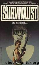 Survivalist - 17 - The Ordeal by Ahern Jerry