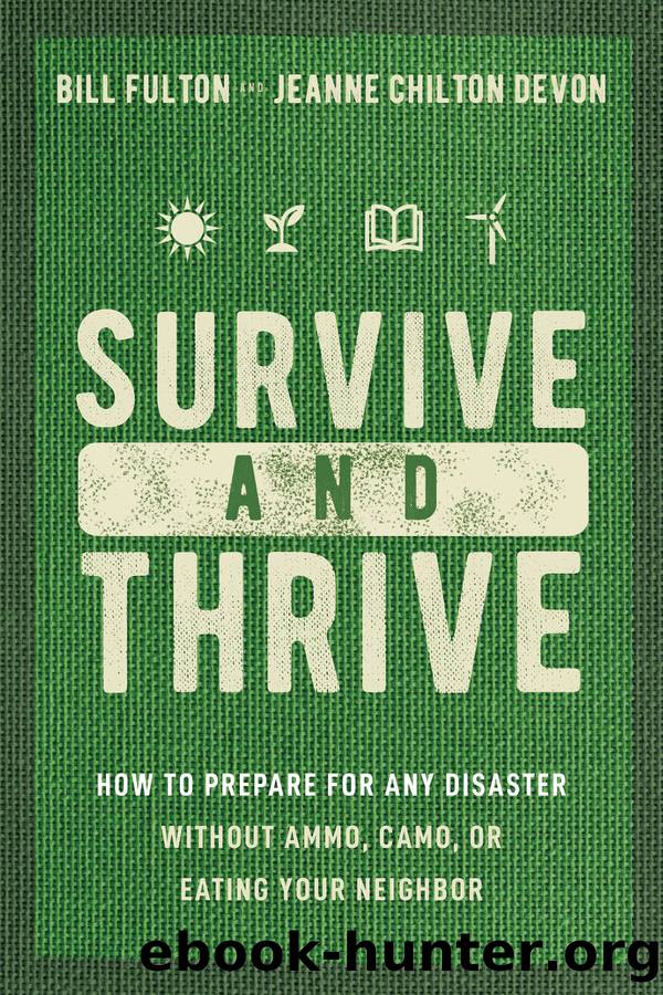 Survive and Thrive by Bill Fulton