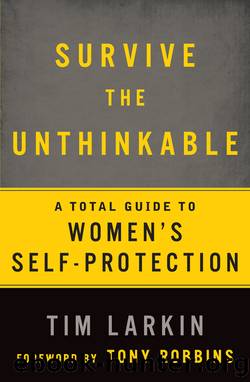 Survive the Unthinkable by Tim Larkin