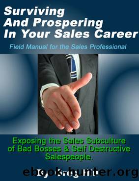 Surviving & Prospering in Your Sales Career by Greg Hill