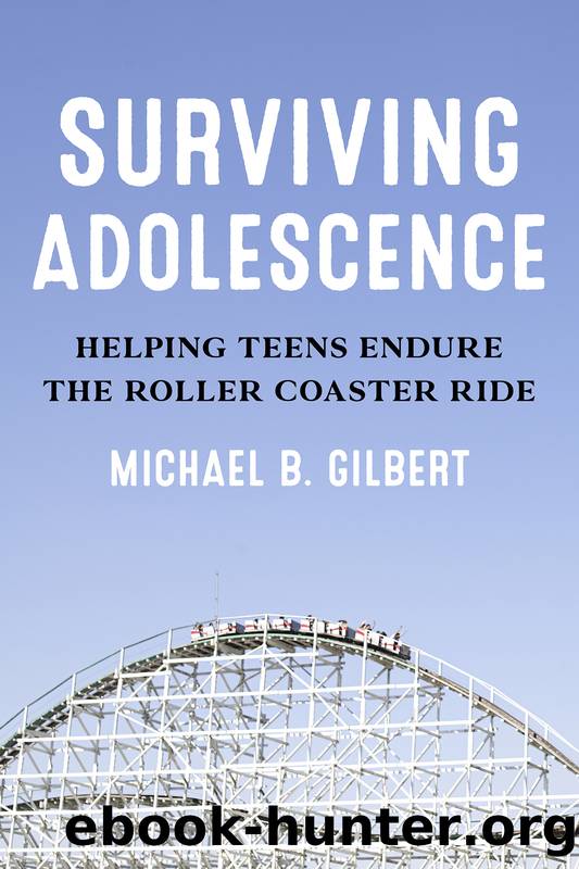 Surviving Adolescence by Michael B. Gilbert
